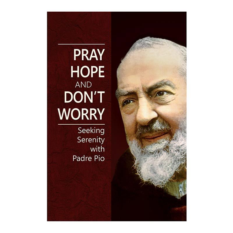      G4002 Pray Hope and Don't Worry Aquinas Press Booklet