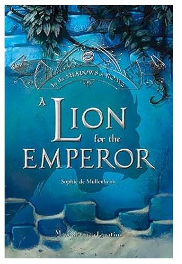      6LEP A Lion for the Emperor  #2 (Mullenheim)