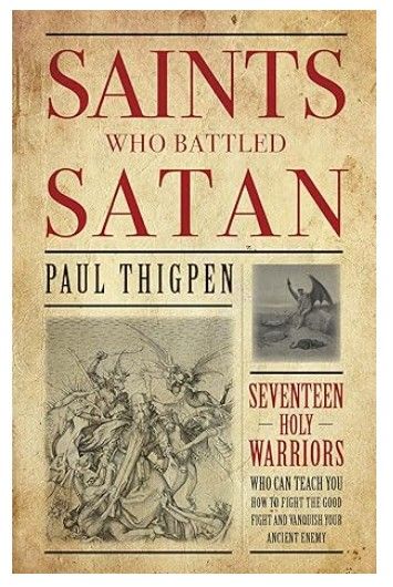 Saints Who Battled Satan (Thigpen)