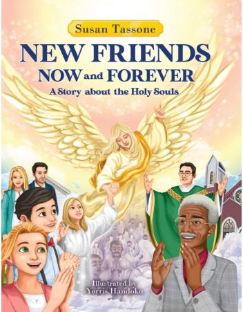New Friends Now and Forever (Tassone)