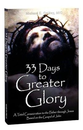 33 Days to Greater Glory (Gaitley)