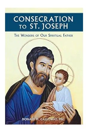 Consecration to St. Joseph (Calloway)