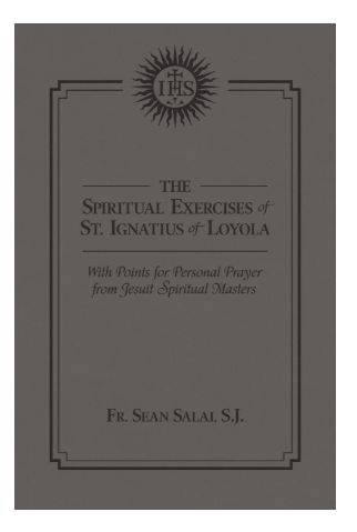 Spiritual Exercises of Saint Ignatius of Loyola The (Salai)