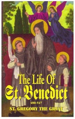 Life of St. Benedict (St. Gregory)