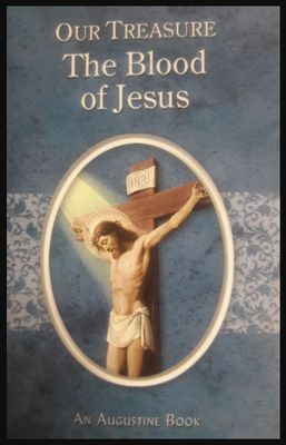 Our Treasure: Blood of Jesus Prayer Book Aquinas Press TS524***