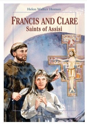 Francis and Clare/ Saints of Assisi (Homan)