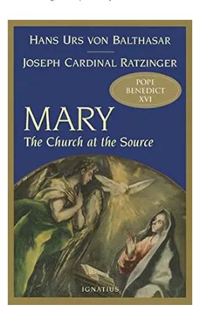 Mary The Church at the Source (Von Balthasar)