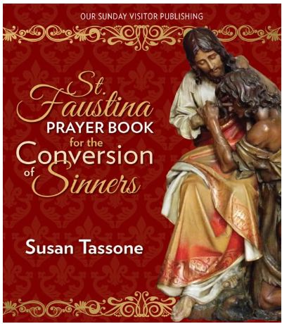 St. Faustina Prayer Book for the Conversion of Sinners (Tassone)