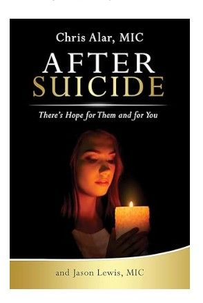 After Suicide There's Hope for Them and for You (Alar)