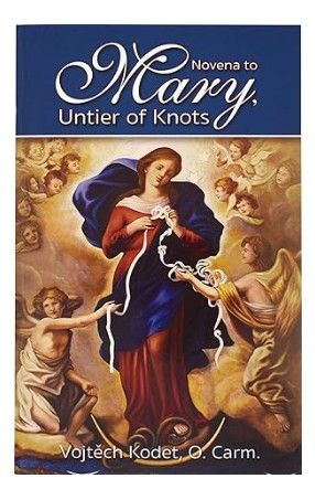 Novena to Mary, Untier of Knots 23/04