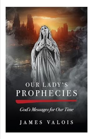 Our Lady's Prophecies (Valios)