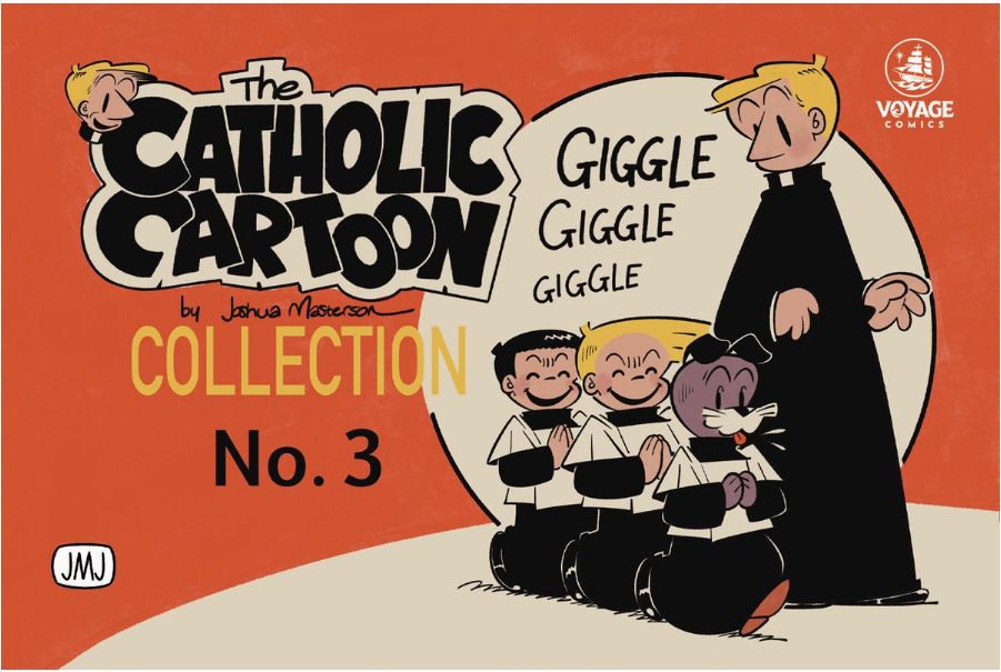       The Catholic Cartoon Collection Masterson #3