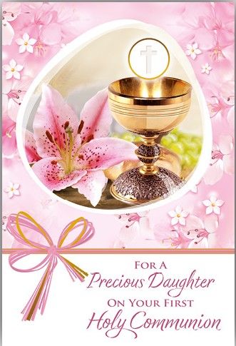        For a Precious Daughter on Your First Holy Communion 86976