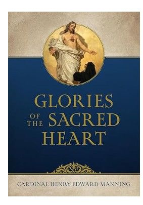 Glories of the Sacred Heart (Manning)