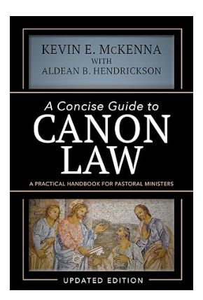 Concise Guide to Canon Law (McKenna)