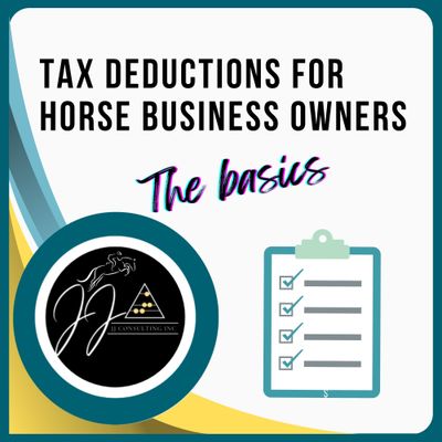 Tax Deductions for Horse Business Owners ~ November 11, 12:00 CST