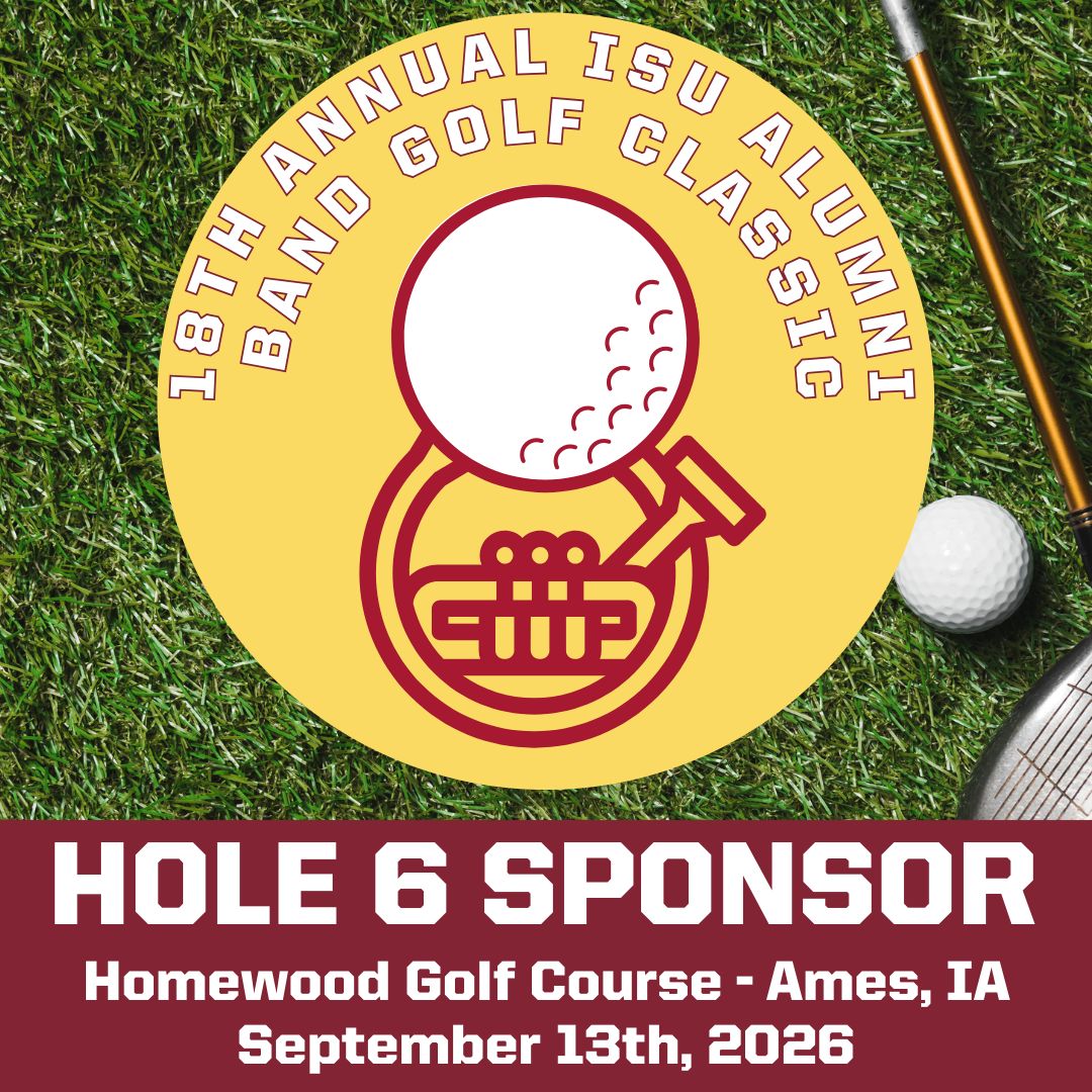 18th Annual ISU Alumni Band Golf Classic - Hole #6 Sponsor