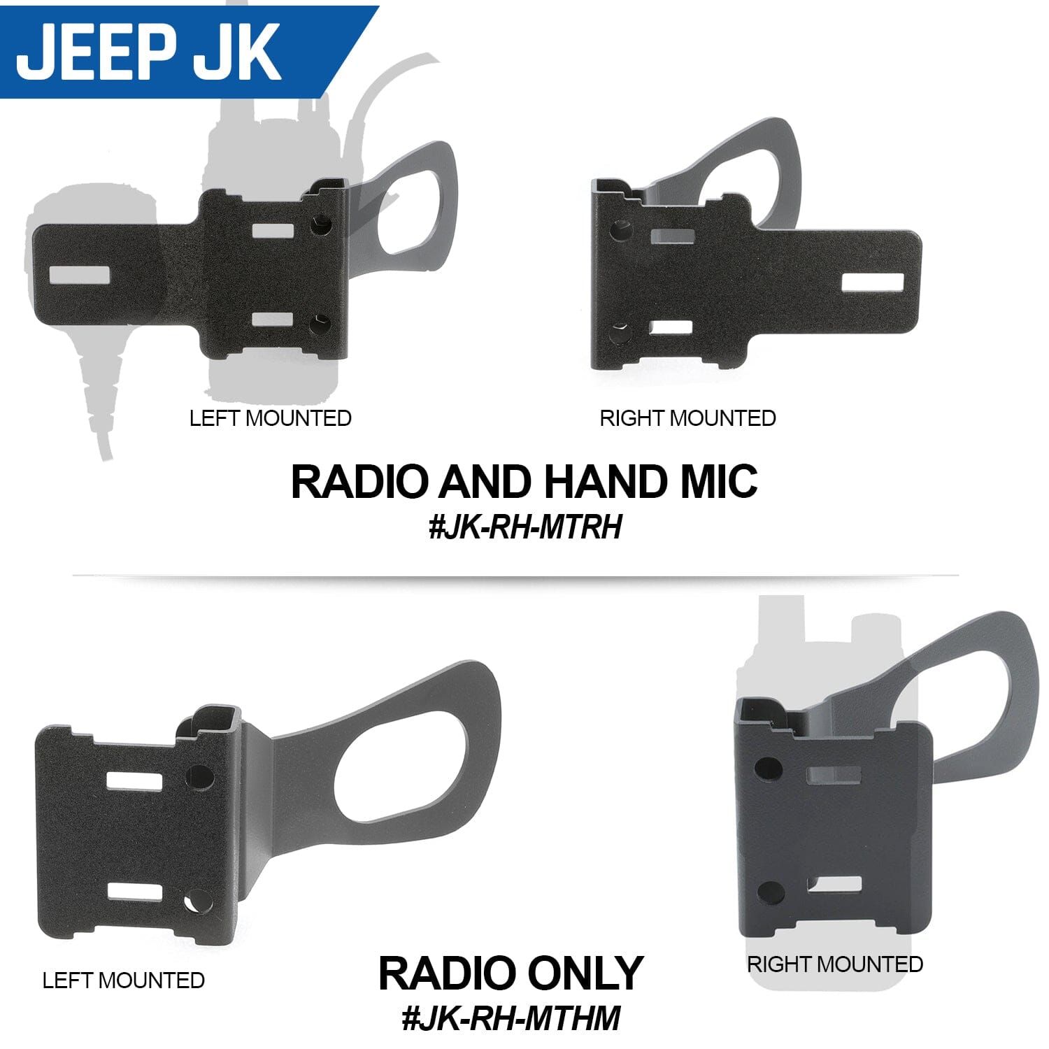 Handheld Radio Grab Bar Mount for Jeep JK JKU and JL - Fits R1 / V3 / GMR2 / GMR2 PLUS / RH-5R radios JK - Radio/Hand Mic Mount