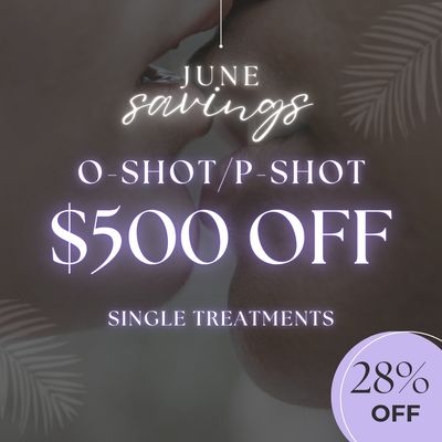 O-Shot / P-Shot | $500 OFF Your Treatment
