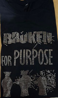 Special Edition Blinged Broken for Purpose T-shirt