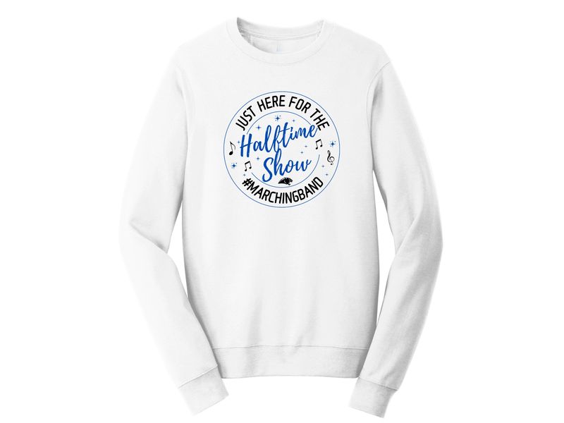 Unisex Crew OR Hooded Sweatshirt - Band Halftime Show