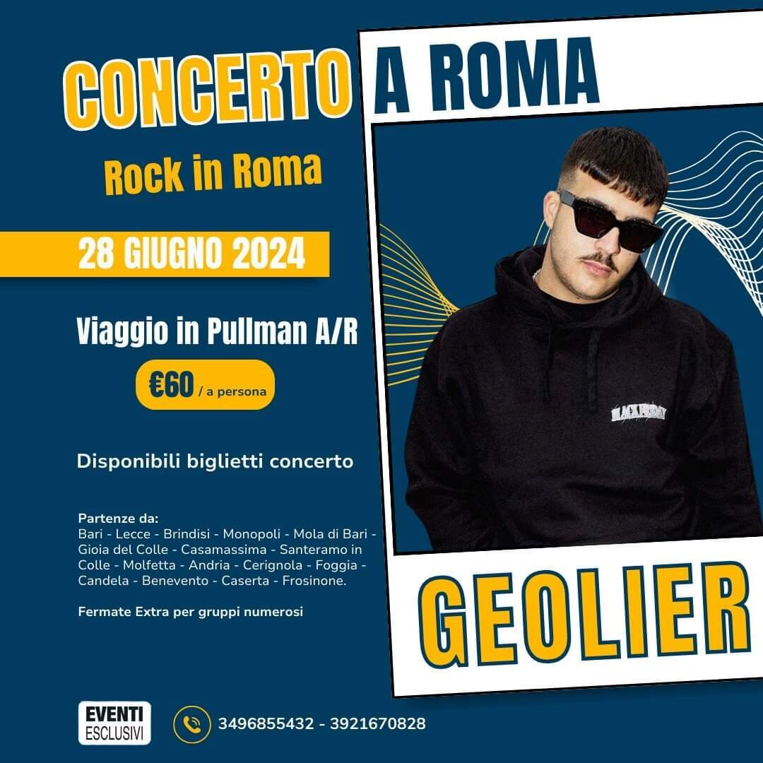 GEOLIER ''VENERDI 28 GIUGNO 2024'' ROMA - ROCK IN ROMA - PULLMAN ORGANIZZATI