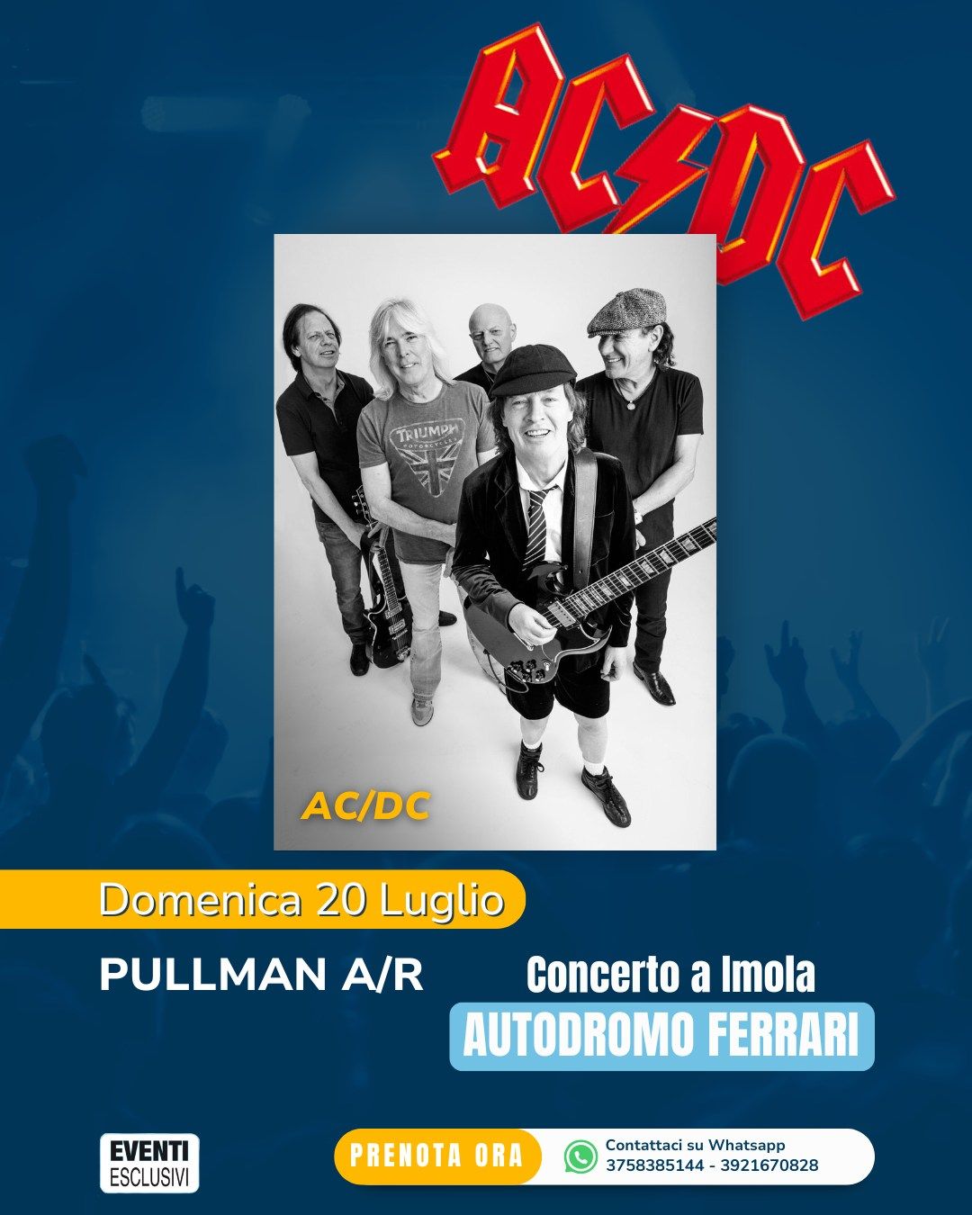 AC/DC &quot;DOMENICA 20 LUGLIO 2025&quot; 🚍 PULLMAN ORGANIZZATI