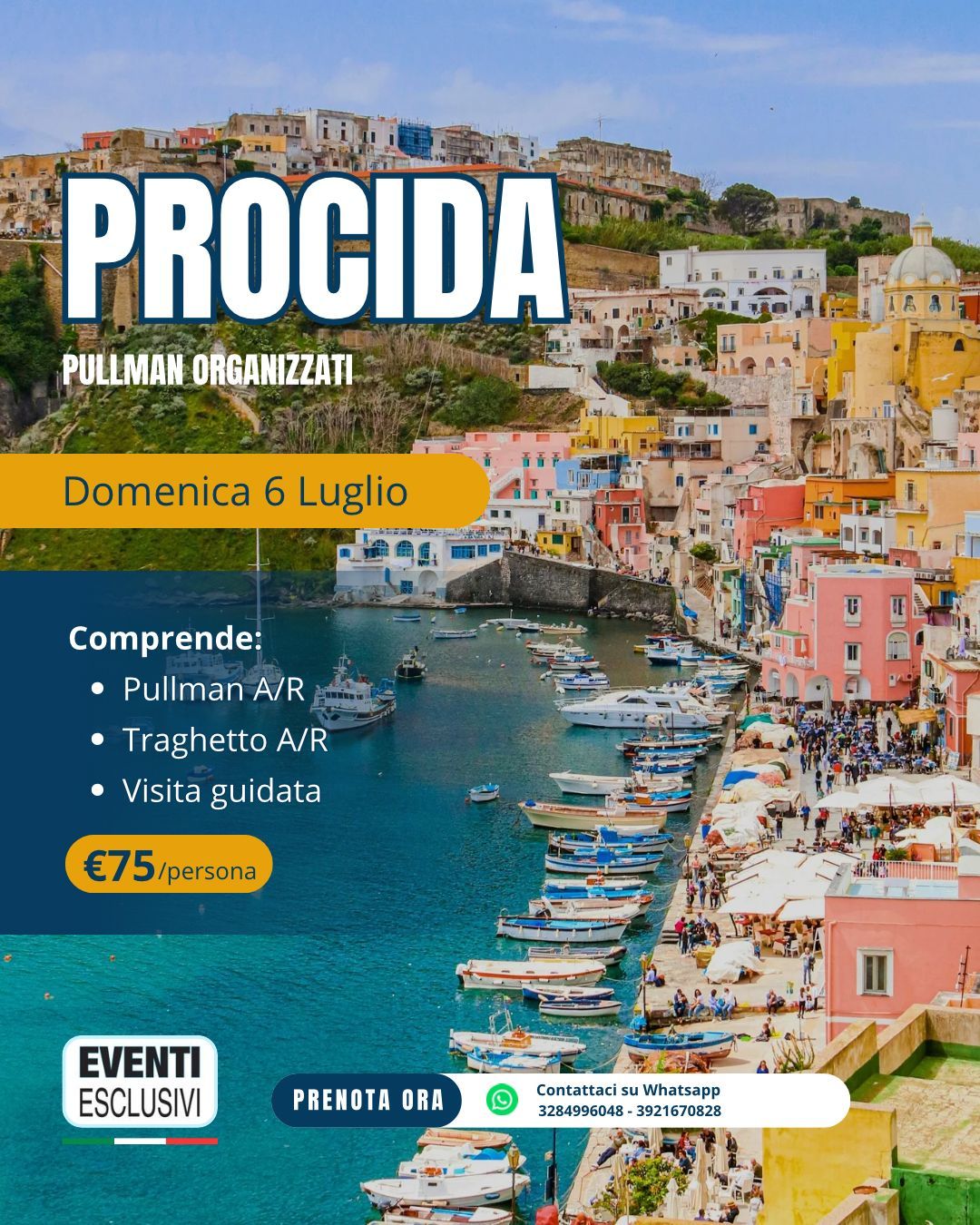 Procida con visita guidata ⛵🍋 &quot;Domenica 6 Luglio 2025&quot; Pullman Organizzati 🚌