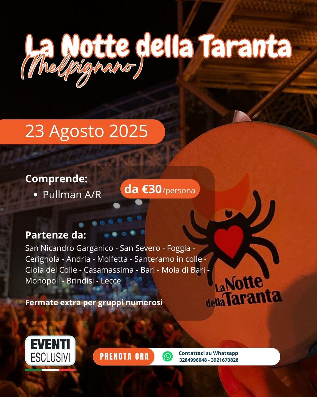 La Notte della Taranta 💃🏻 &quot;Sabato 23 Agosto 2025&quot; 🚌 Pullman Organizzati