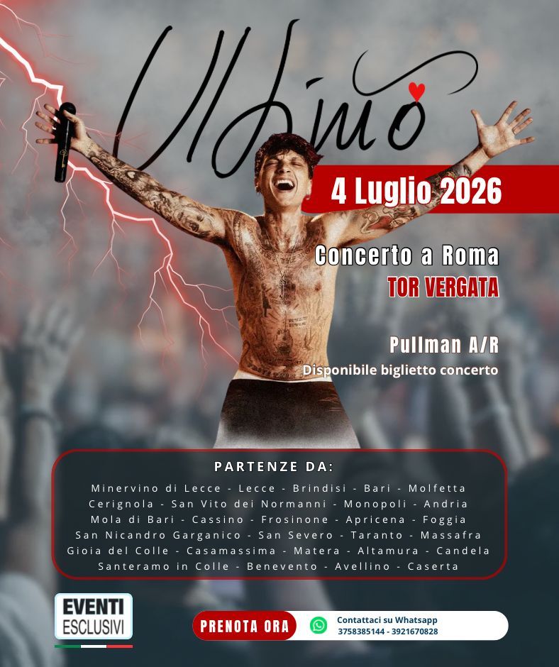Ultimo Tour 2026 🎶 &quot;Sabato 4 Luglio 2026&quot; 🚌 Pullman Organizzati