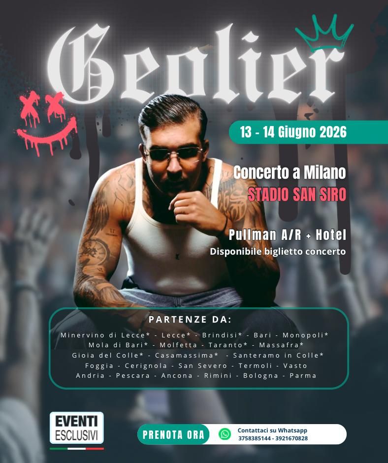 Geolier 2026 👨🏻‍🎤 &quot;Milano 13&amp;14 Giugno&quot; Bus A/R + Hotel