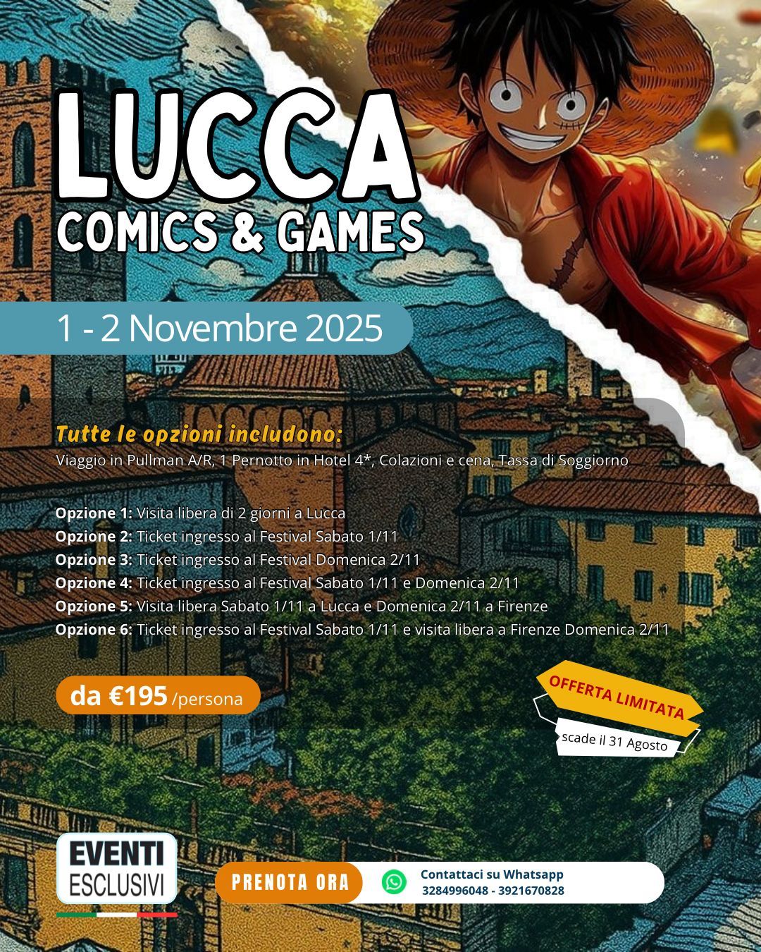 Lucca Comics &amp; Games  “1&amp;2 Novembre 2025” 🚌Pullman Organizzati