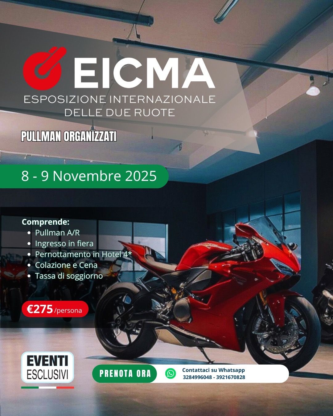 Eicma &quot;Fiera del Motociclo a Milano&quot;🏍️ 8-9 Novembre 2025 &quot;Pullman Organizzati&quot; 🚌
