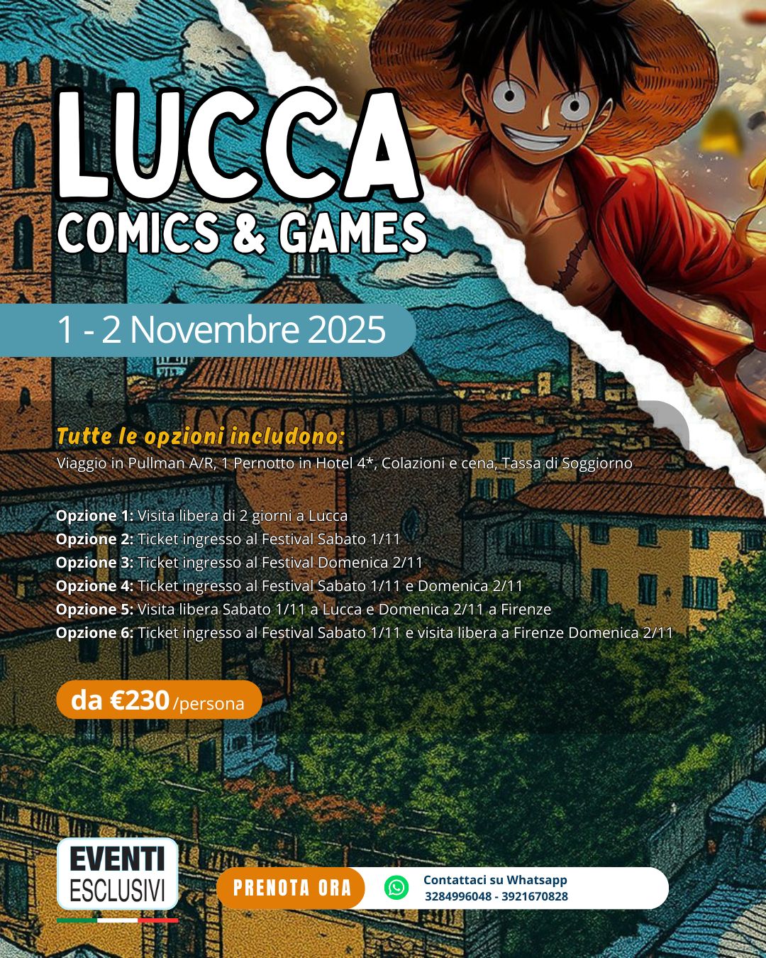 Lucca Comics &amp; Games  “1&amp;2 Novembre 2025” 🚌Pullman Organizzati