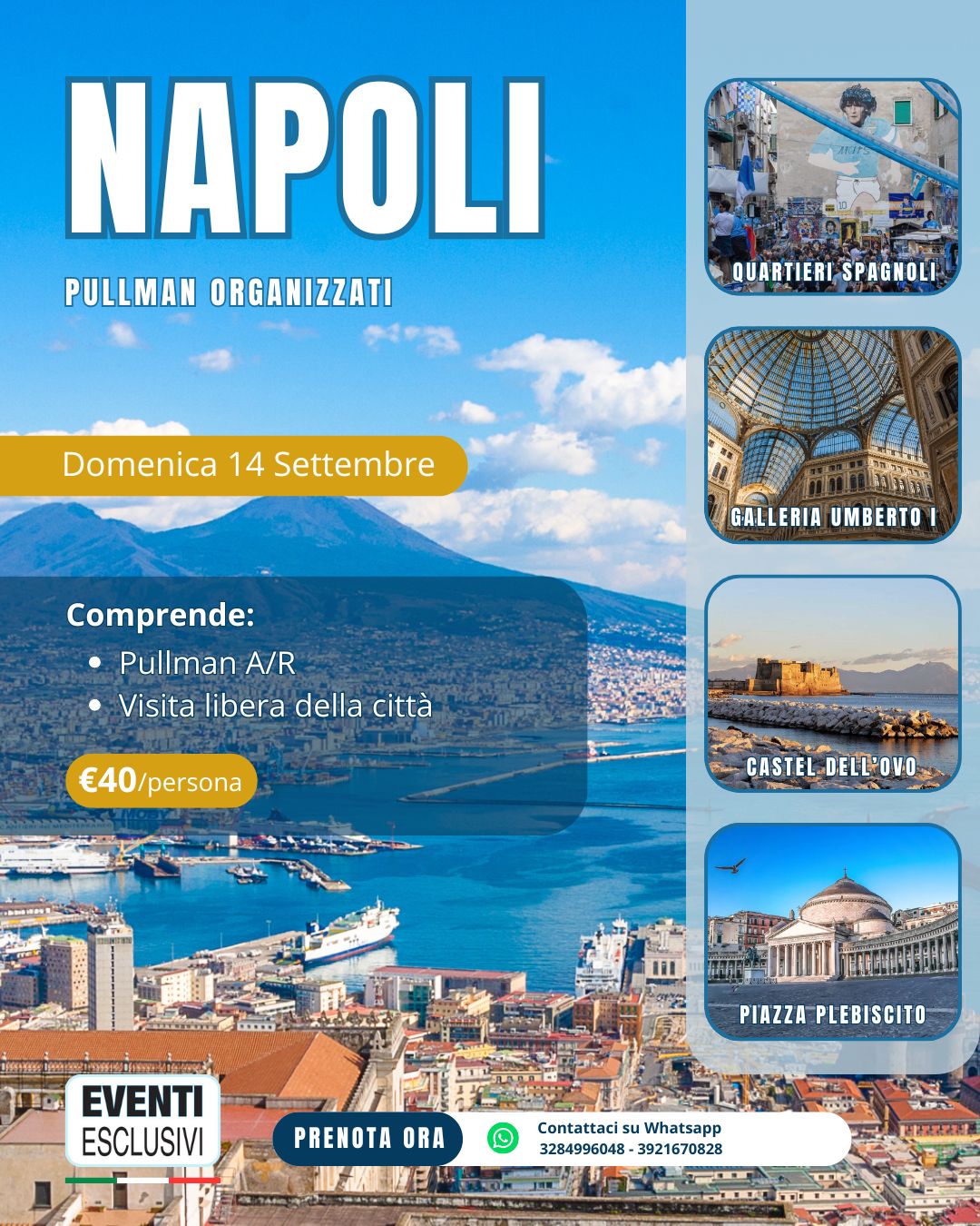 Una Giornata a Napoli 🍕 &quot;Domenica 14 Settembre 2025&quot; Pullman Organizzati 🚌