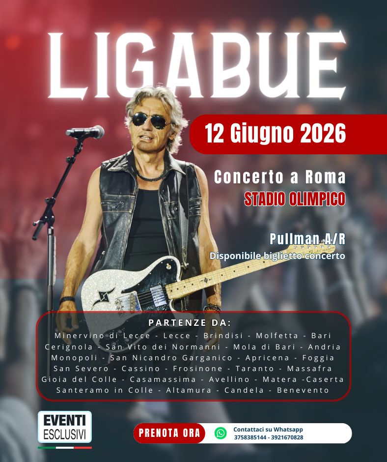 Ligabue in Concerto 🎶 &quot;Venerdì 12 Giugno 2026&quot; Roma - Pullman Organizzati 🚌