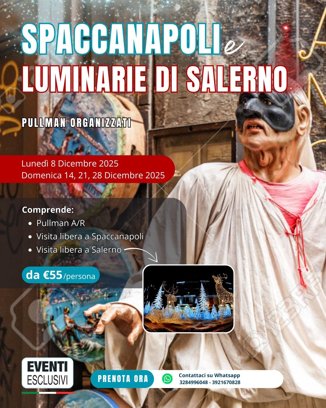 Spaccanapoli &amp; Luminarie di Salerno 🎄🎁 Pullman Organizzati 🚌