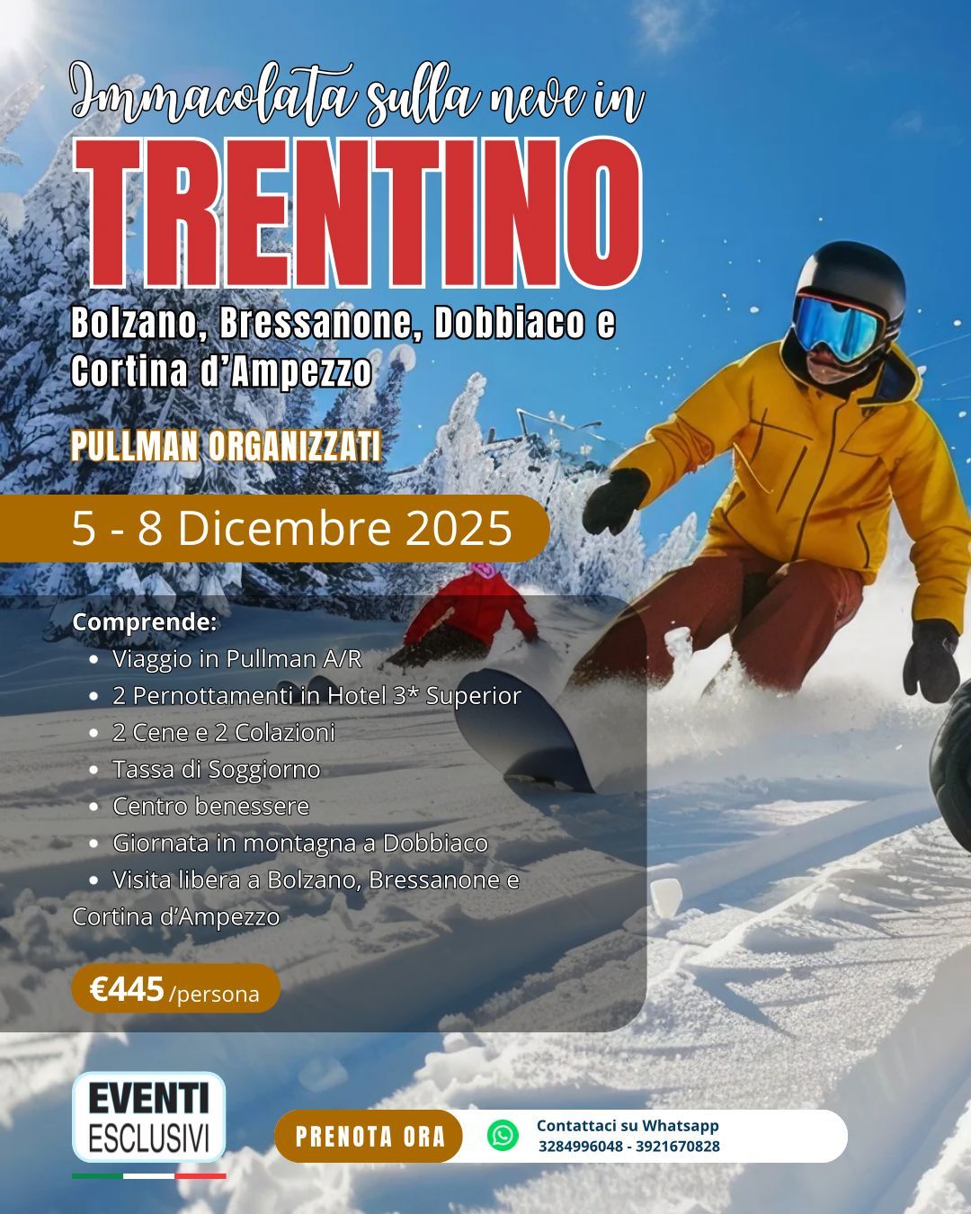 Immacolata sulla Neve in Trentino &quot;Dal 5 al 8 Dicembre 2025&quot; Bus Organizzati 🚌