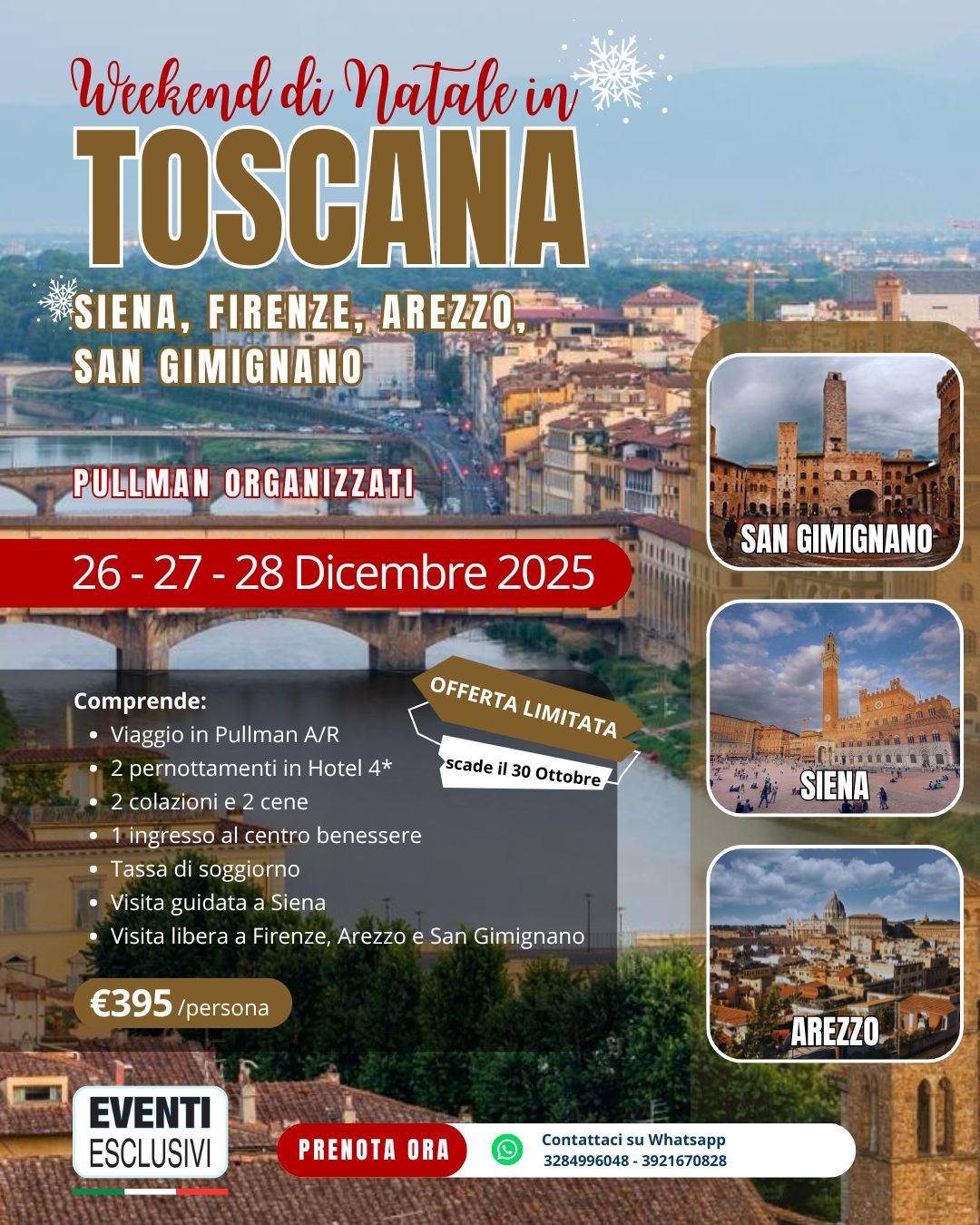Weekend di Natale in Toscana ✨ &quot;Dal 26 al 28 Dicembre 2025&quot; 🚌 Pullman Organizzati