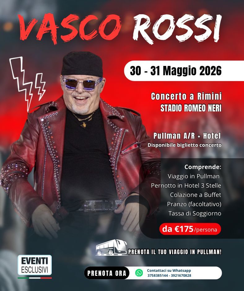 Vasco Rossi 🎶 &quot;30&amp;31 Maggio 2026 - Rimini&quot; 🚌 Bus A/R + Hotel