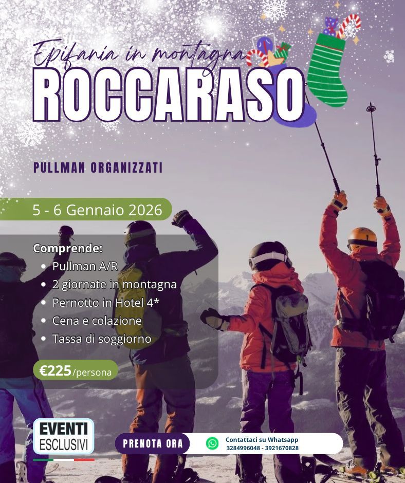 Week-end Epifania in Montagna a Roccaraso 🚡&quot;5&amp;6 Gennaio 2026&quot; 🚌 Bus Organizzati