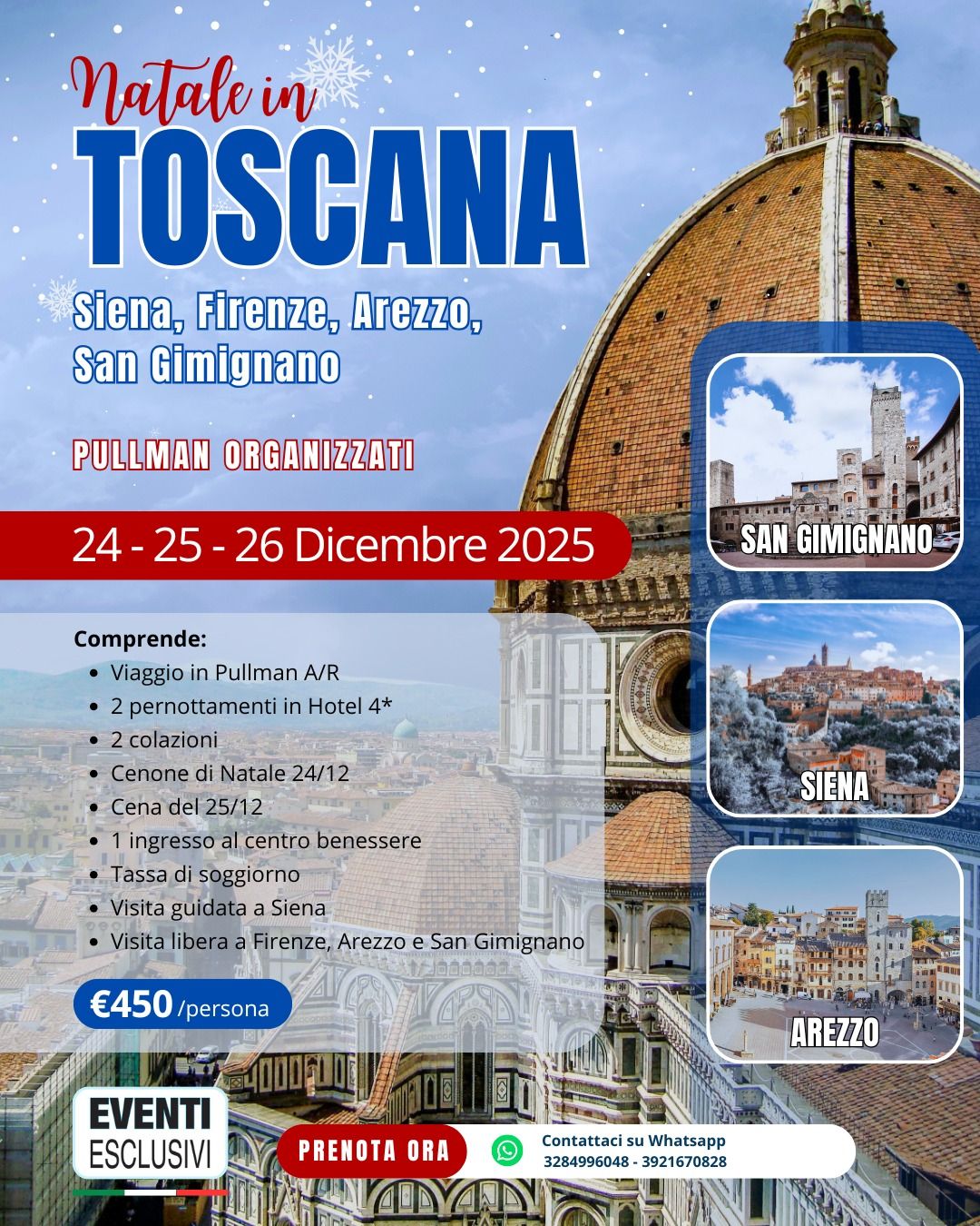 Natale nel Cuore della Toscana ✨ &quot;Dal 24 al 26 Dicembre 2025&quot; 🚌 Pullman Organizzati