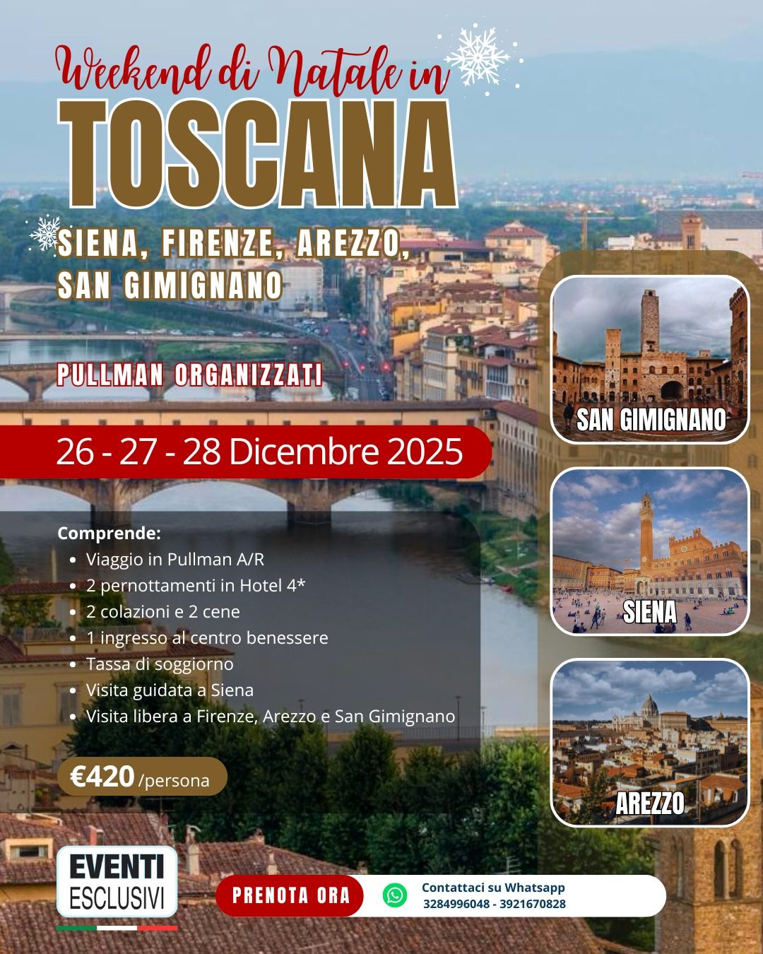 Weekend di Natale in Toscana ✨ &quot;Dal 26 al 28 Dicembre 2025&quot; 🚌 Pullman Organizzati