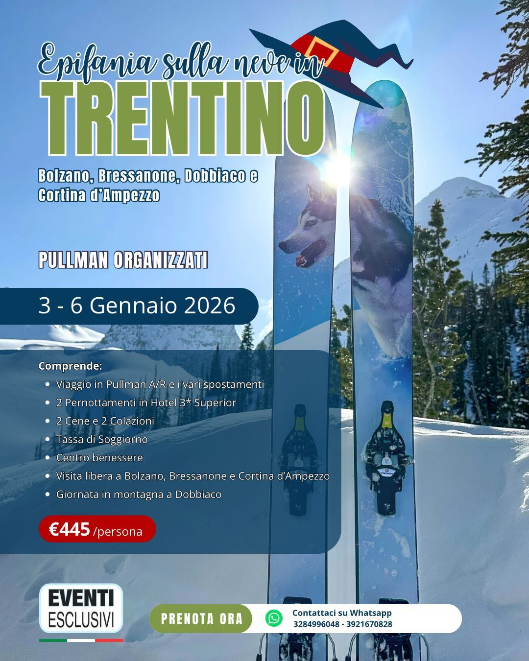 EPIFANIA SULLA NEVE IN TRENTINO 🛷⛄ &quot;3-6 Gennaio 2026&quot; 🚌 PULLMAN ORGANIZZATI