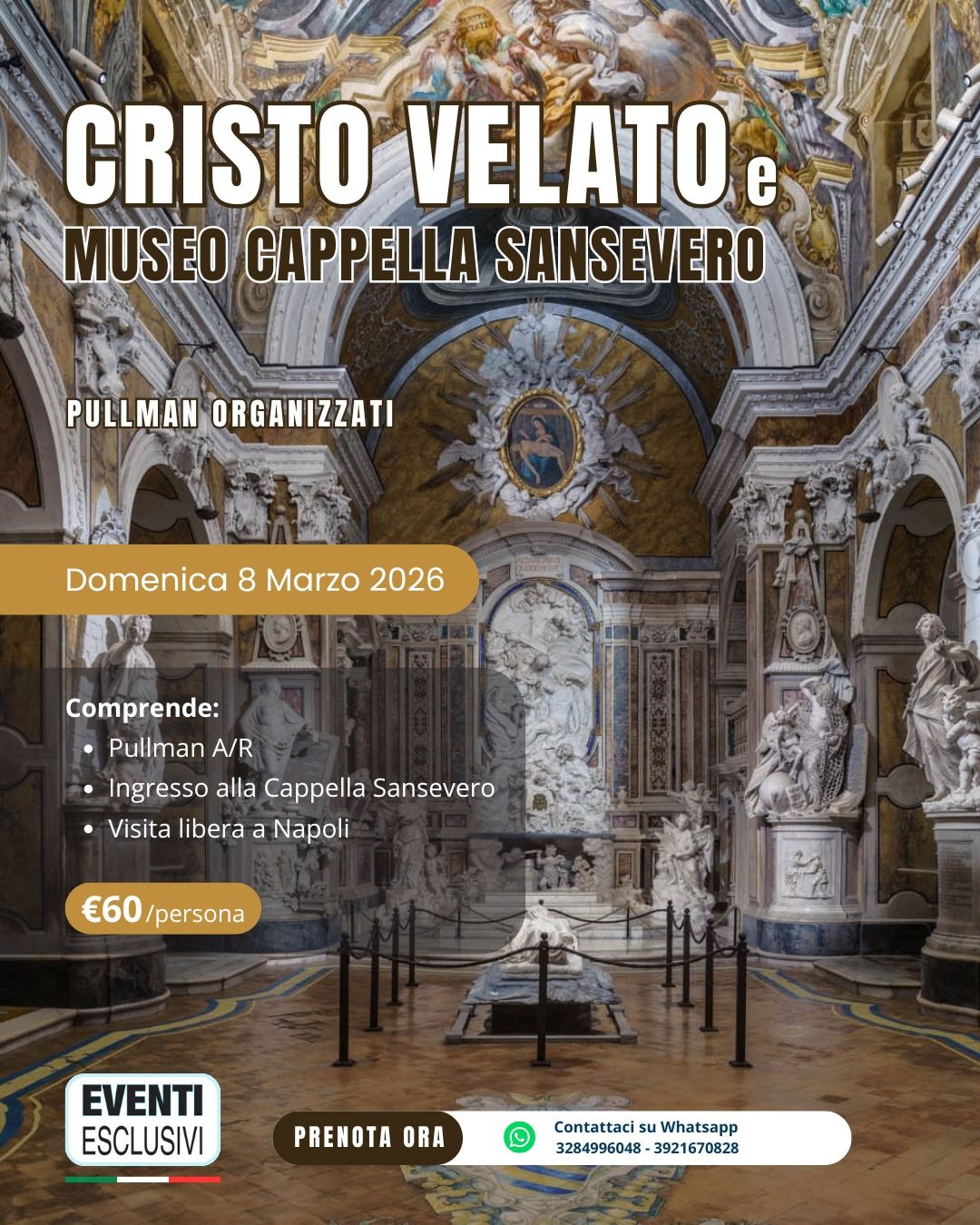 Cristo Velato - Napoli &quot;Domenica 8 Marzo 2026&quot; 🚌 Pullman Organizzati