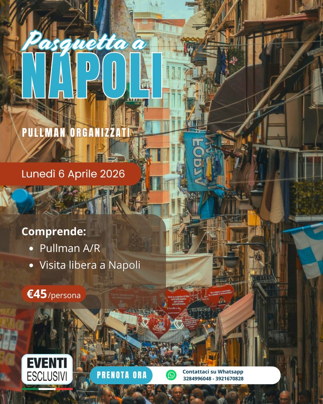 ​PASQUETTA A NAPOLI 🗿 &quot;Lunedì 6 Aprile 2026&quot; 🚐 Pullman Organizzati