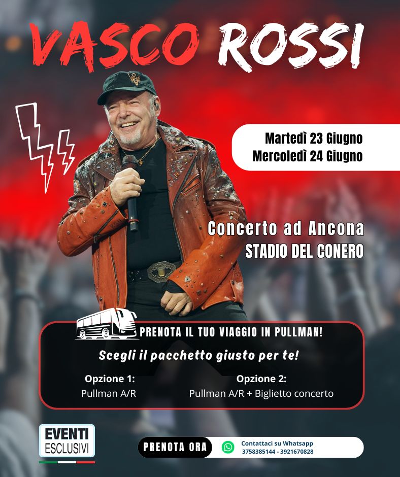 VASCO ROSSI 🎶 "23&amp;24 Giugno 2026" Ancona - Bus organizzati 🚌