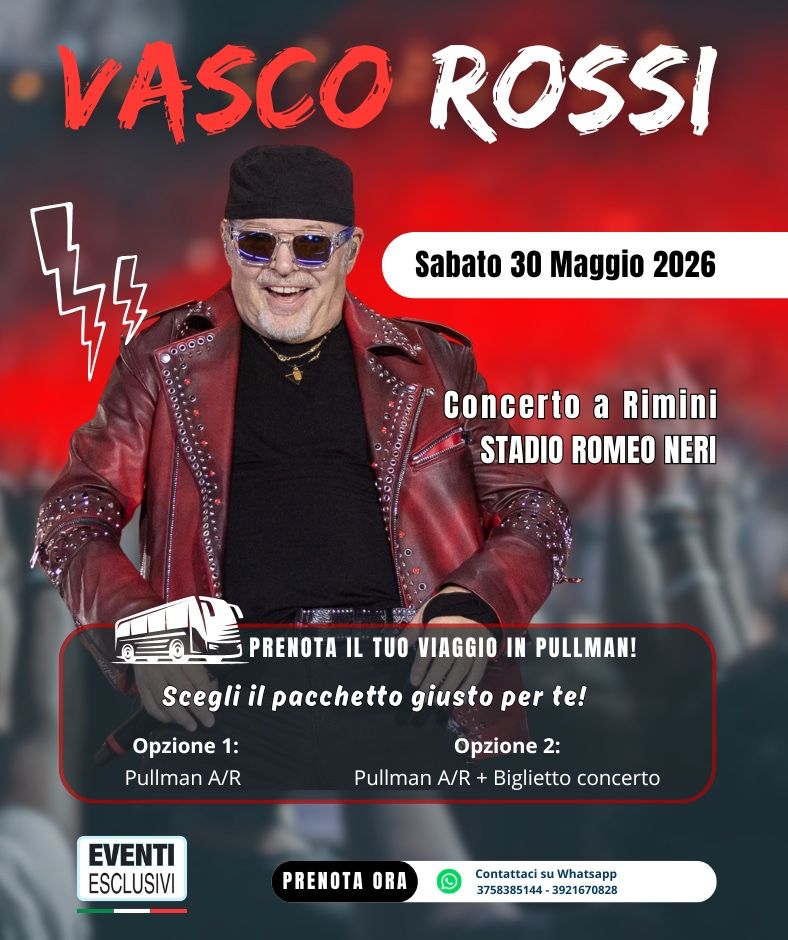 Vasco Rossi 🎶 "Sabato 30 Maggio 2026 - Rimini" 🚌 Pullman Organizzati