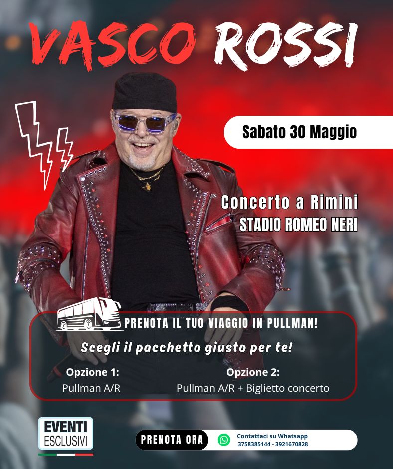 Vasco Rossi 🎶 "Sabato 30 Maggio 2026 - Rimini" 🚌 Pullman Organizzati