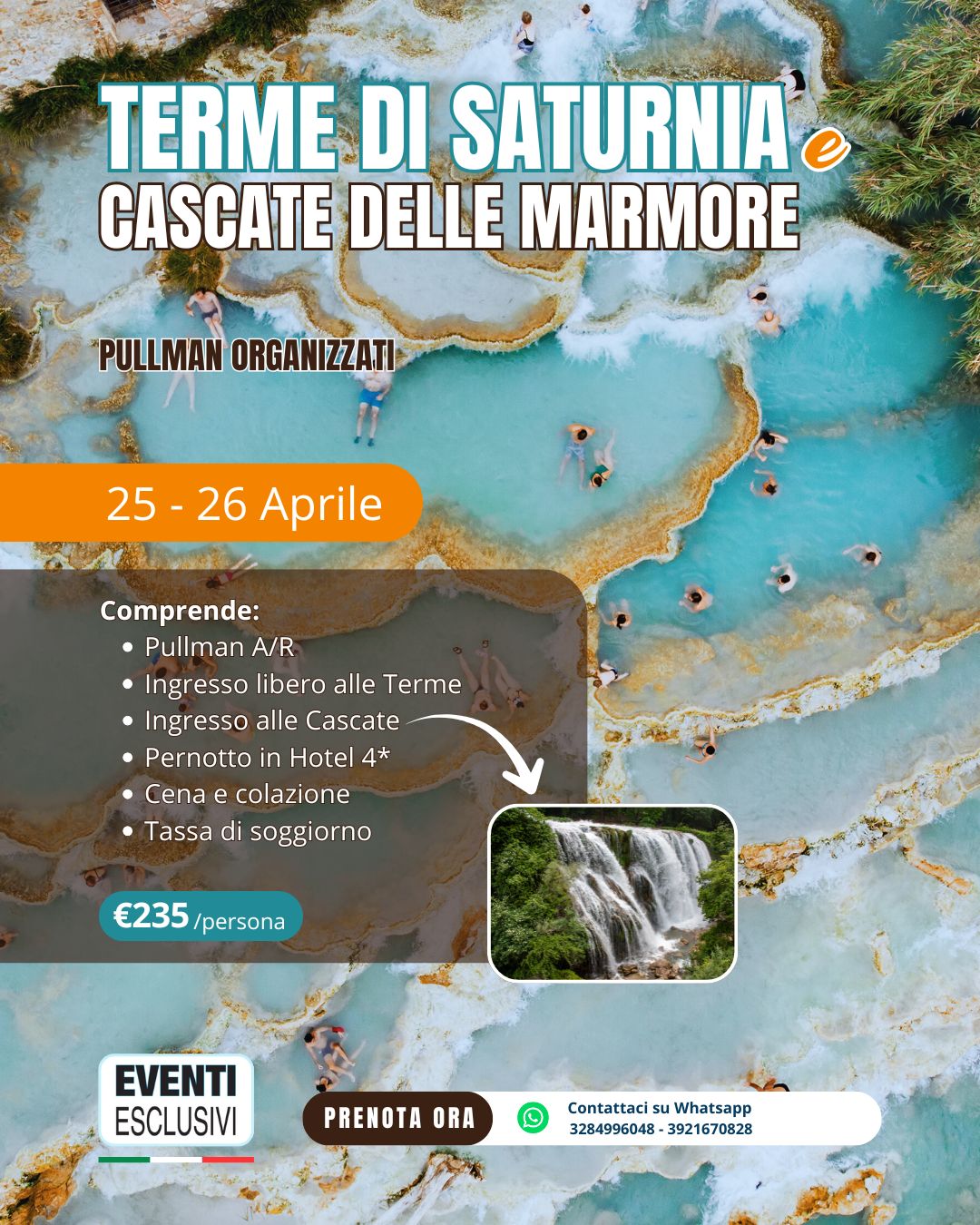 Terme di Saturnia e Cascate delle Marmore 25&amp;26 Aprile 2026 🚌 BUS + HOTEL